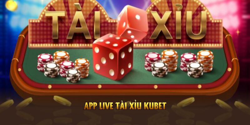 App Live Tài Xỉu