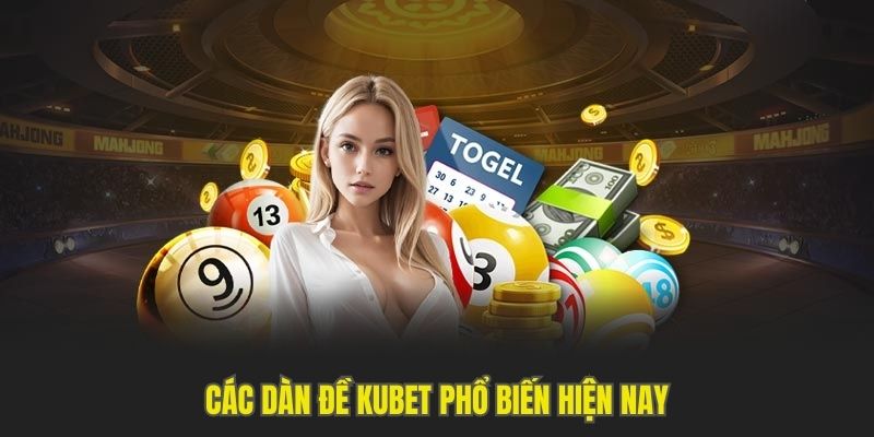Xổ số Kubet phổ biến hiện nay