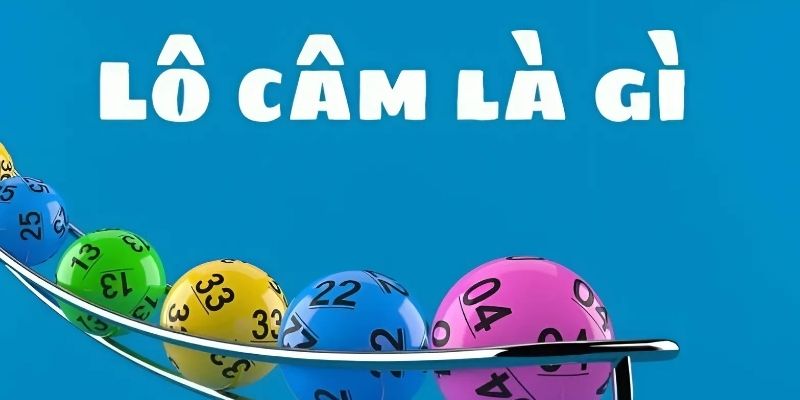 Giải thích lô câm là gì chuẩn xác đến người chơi